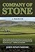 Company of Stone: A Memoir