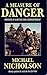 A Measure of Danger: Memoirs of a British War Correspondent