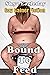 Bound To Feed