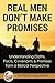 Real Men Don't Make Promises by Patrick Baldwin