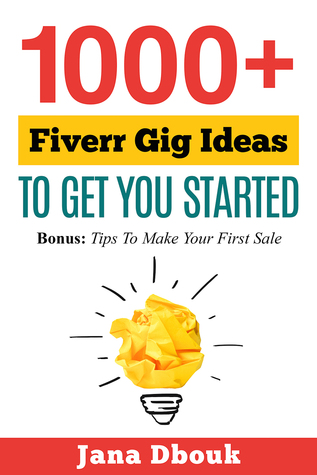 1000+ Fiverr Gig Ideas To Get You Started