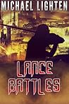 The Battles of Lance the Writer