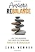 Anxiety Rebalance by Carl Vernon