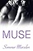 Muse: “…one of the top storytellers in the erotica genre” (Violet Blue)