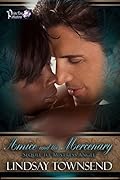 Amice and the Mercenary