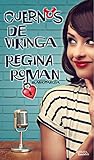 Cuernos de vikinga by Regina Roman