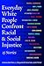 Everyday White People Confront Racial and Social Injustice: 15 Stories