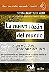 La nueva razón del mundo by Pierre Dardot
