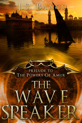 The Wave Speaker (The Powers of Amur #0.5)