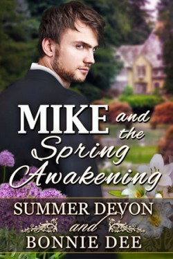 Mike and the Spring Awakening (Victorian Holiday Hearts, #3)