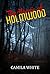 The Horror of Holmwood by Camila White