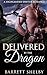 Delivered By The Dragon