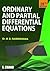 Ordinary and Partial Differential Equations