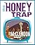 The Honey Trap: A Short Story