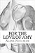 For The Love Of Amy