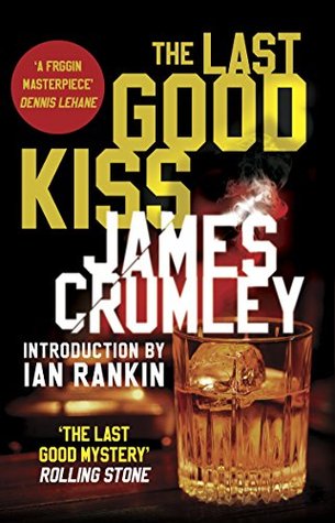 The Last Good Kiss