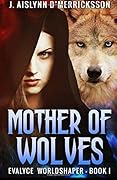 Mother of Wolves