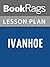 Lesson Plans Ivanhoe