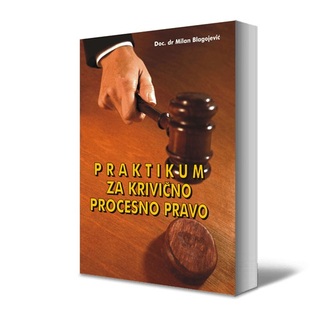 Praktikum za krivično procesno pravo