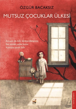 Mutsuz Çocuklar Ülkesi (Paperback)