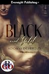 Black and Gold (Romance on the Go) Black and Gold (Romance on the Go)