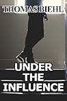 Under the Influence