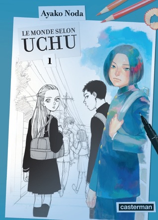 Le Monde selon Uchu, #1