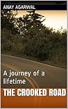 The Crooked Road - A Journey of a Lifetime