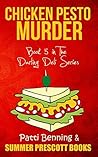 Chicken Pesto Murder by Patti Benning
