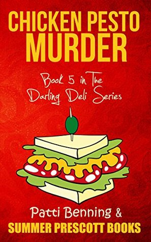 Chicken Pesto Murder (Darling Deli #5)