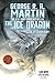 A jégsárkány by George R.R. Martin