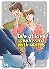 Tale of love - Lacking words by Ima Sasaki