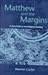 Matthew and the Margins: A Socio-Political and Religious Commentary (Journal for the Study of the New Testament Supplement)