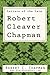 Letters of the Late Robert Cleaver Chapman by Robert C. Chapman