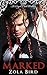 Marked (A Royal Bear Wedding, #2)