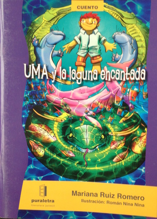 Uma y la Laguna Encantada (Paperback)