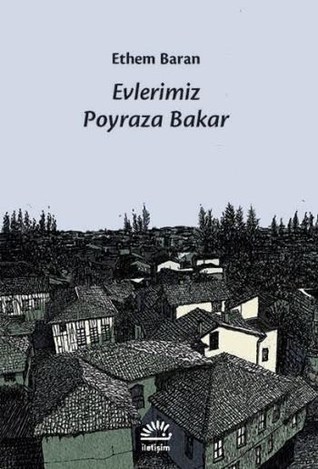 Evlerimiz Poyraza Bakar