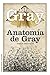 Anatomía de Gray: Textos esenciales