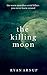 The Killing Moon: The worst Australia serial killers you never knew existed.