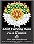 Adult Coloring Book with COLOR BY NUMBER or NOT by C.R. Gilbert