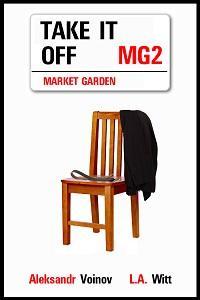 Take It Off (Market Garden, #2)