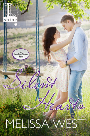 Silent Hearts (Hamilton Stables, #3)