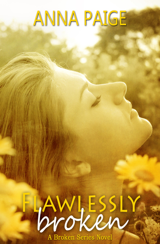 Flawlessly Broken (Broken, #2)