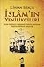 İslam'ın Yenilikçileri 1 : İslam Düşünce Tarihinde Yenilik Arayışları, Kişiler, Fikirler, Akımlar