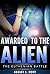 Awarded to the Alien (The Euthenian Battle, #1)