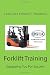 Forklift Training: Equippin...