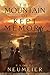 The Mountain of Kept Memory
