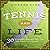 Tennis and Life