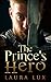 The Prince's Hero (The Prince's Consort Book 2)