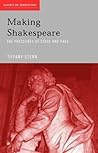 Making Shakespeare: The Pressures of Stage and Page (Accents on Shakespeare)